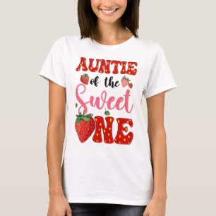T-shirt Tante Of Sweet One Strawberry Frist 1er anniversai