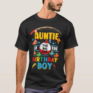 T-shirt Tante Of The Big One Pêche 1er Anniversaire Ofish