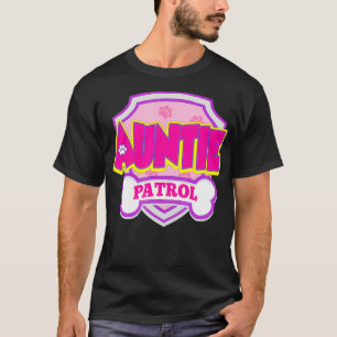 T-shirt Tante Patrol Chien Drôle cadeau Anniversaire Fête