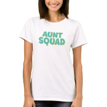 Tante Squad.