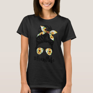 T-shirt Tante Vie Messy Cheveux Bun Tournesol Femmes Mère