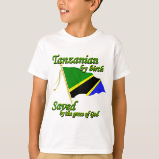 T-shirt Tanzanien par la naissance sauvé par la grâce de D