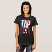 T-shirt Tap Dance Dancing Tapper Dancer (Devant entier)