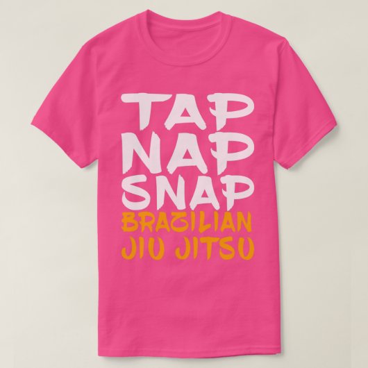 T-shirt Tap Nap Snap Brazilian Jiu Jitsu (Design devant)