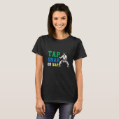 T-shirt Tap Snap Or Nap Bjj Brazilian Jiu Jitsu 1 (Devant entier)