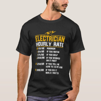 T-shirt Tarif Horaire De L'Électricien Pour Électricien