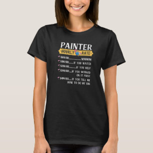 T-shirt Tarif horaire supplémentaire pour peintre artisan