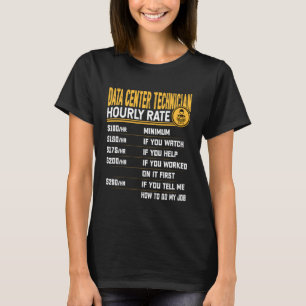 T-shirt Tarif horaire technicien de centre de données Tech