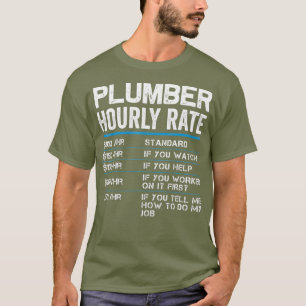 T-shirt Tarifs horaires de plombier Drôle cadeau pour plom