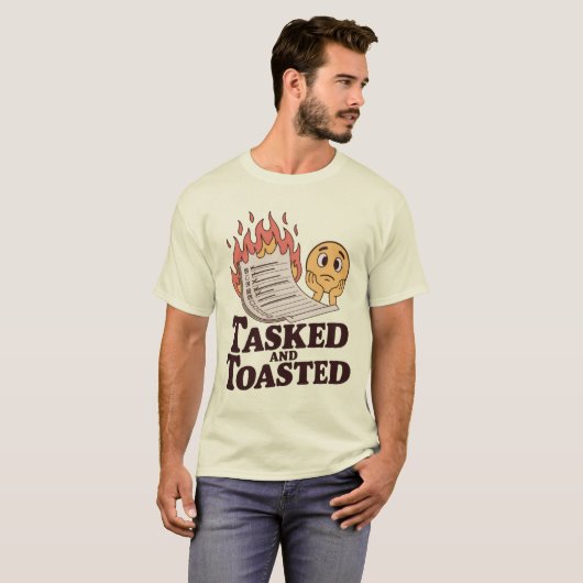 T-shirt Tasked and Toasted | Funny Burnout Checklist (Devant entier)