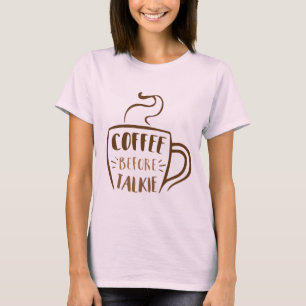 T-shirt Tasse Café Avant la Conversation