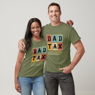 T-shirt Tasse de la taxe papa drôle – Fête des Pères