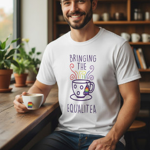 T-shirt Tasse de thé de la fierté LGBTQ Equalitea