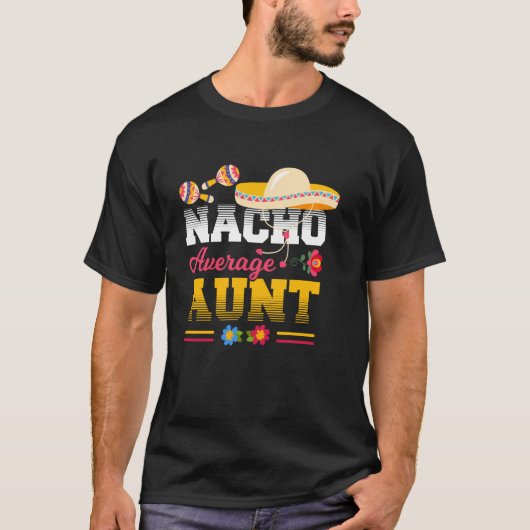 T-shirt Tata moyenne pas drôle Nacho Fiesta (Devant)