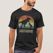 T-shirt Tatasaurus T Rex Dinosaur Tata Saurus Famille Matc (Devant)