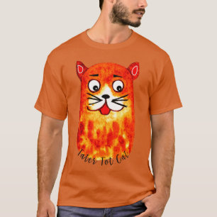T-shirt tater tot cat 2023