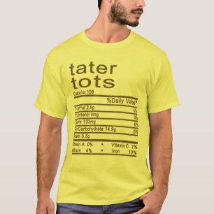 T-shirt Tater Tots Nutrition Fiches Étiquette Thanksgivin