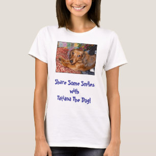 T-shirt Tatiana les sourires de chien a adapté T des