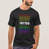T-shirt Tatouage Artiste Tatouage Tatouages Encre Tatouage (Devant)