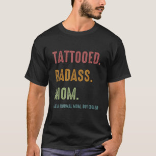 T-shirt Tatouage Badass Maman Enked Funny Présent Pour Mèr