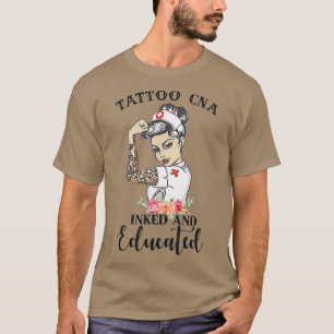 T-shirt Tatouage CNA Enchaîné Et Éduqué Forte Femme Infirm