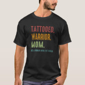 T-shirt Tatouage Guerrier Maman Comme Une Maman Normale Ma (Devant)