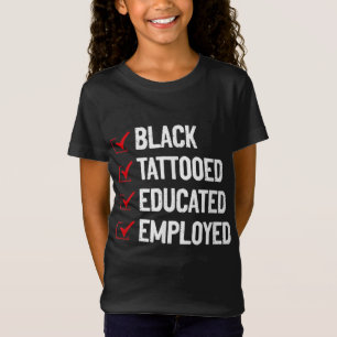 T-Shirt Tatouage Noir Éduqué Anti-Stéréotype A Employé