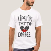 T-shirt Tatouages & Café en bâton - Chemises mignonnes - C (Devant)