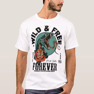 T-shirt Tattoo serpent wild and free forever old school