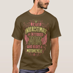 T-shirt Tattooed Maman Motorcycle Biker 1340