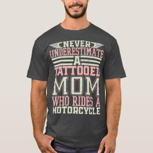 T-shirt Tattoooé Maman Motorcycle Motorcycliste