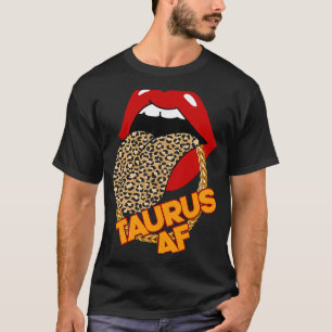 T-shirt Taurus AF Lèvres léopard Astrologie Anniversaire F