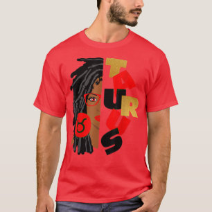 T-shirt Taurus Girl Afro Locs Girl Zodiac Signes Anniversa