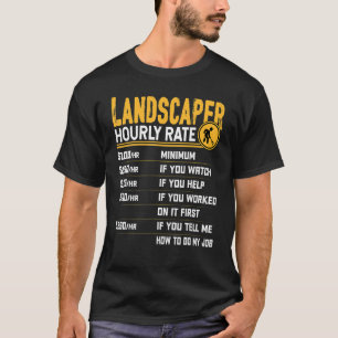 T-shirt Taux horaire d'aménagement paysagiste aménagement
