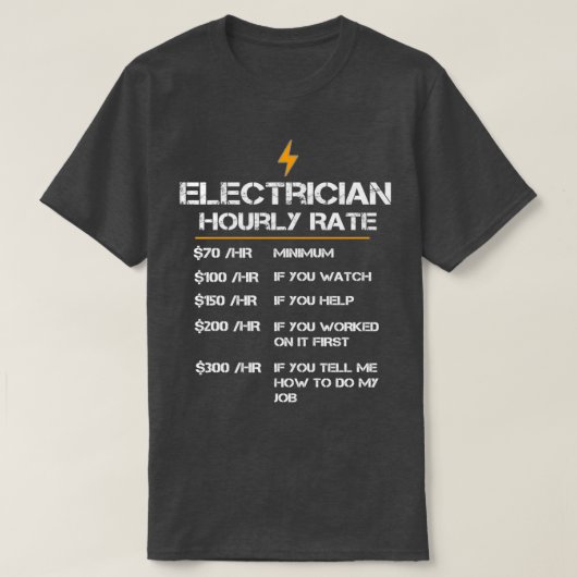 T-shirt Taux horaire d'électricien (2) (Design devant)