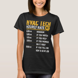 T-shirt Taux horaire des techniciens HVAC - Drôle technici