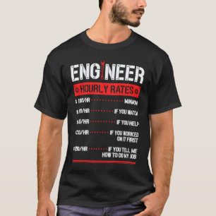 T-shirt Taux horaire d'ingénieur Ingénierie Mécanique