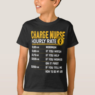 T-shirt Taux horaire drôle d'infirmière responsable - Infi