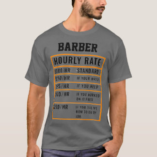 T-shirt Taux horaire du barbier