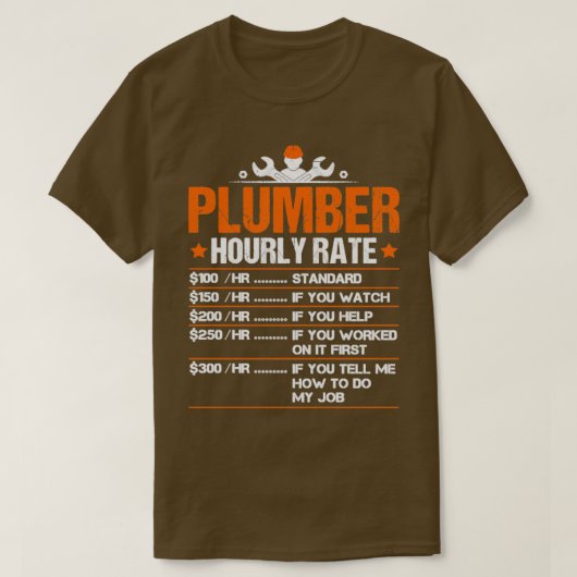 T-shirt Taux horaire du plombier1 (Design devant)