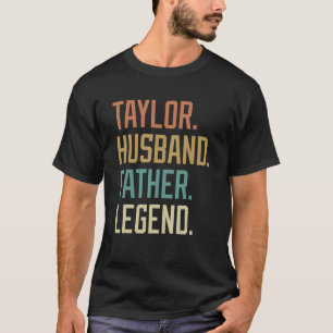 T-shirt Taylor Mari père légende Fête des pères Retro