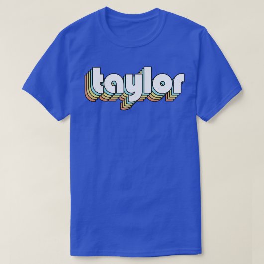 T-shirt Taylor Retro Rainbow Typographie style défraîchi (Design devant)