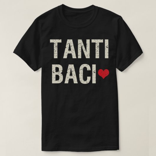 T-shirt TBaci Nombreux baisers Expression italienne (Design devant)