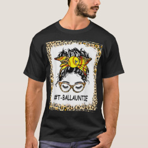 T-shirt Tball Auntie Life Messy Bun Empreinte de léopard