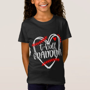 T-Shirt Tball GRANDMA T ball Girls T-ball Heart