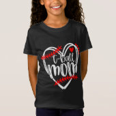 T-Shirt Tball MOM T-ball Filles T-ball Coeur (Devant)