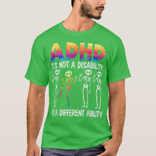 T-shirt TDAH Ce n'est pas un handicap C'est une capacité d