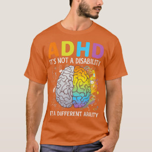 T-shirt TDAH Ce n'est pas un handicap C'est une capacité d