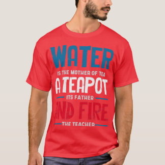 T-shirt Tea Lover Tea Drinker Tea Time