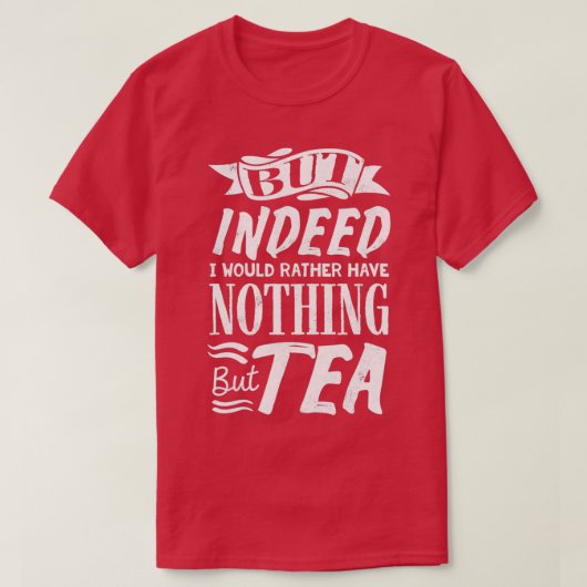 T-shirt Tea Lover Thé Boire Thé Tea time 3 (Design devant)